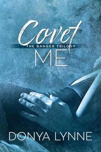 Covet Me - Banger Trilogy, #2