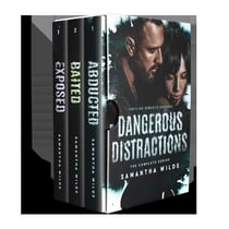 Dangerous Distractions Complete Boxed Set : Abducted, Baited, Exposed - Dangerous Distractions, #4