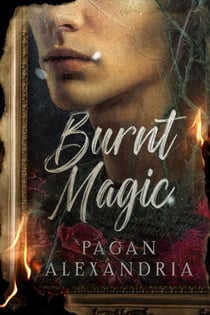 Burnt Magic - Blood Magic, #2