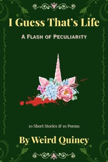 A Flash of Peculiarity - I Guess That's Life, #2