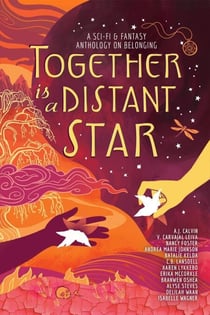 Together is a Distant Star