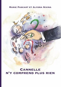 Cannelle n'y comprend plus rien