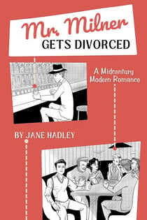Mr. Milner Gets Divorced