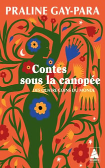 Contes sous la canopée - des quatre coins du monde