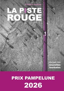 La piste rouge - Prix Pampelune 2026