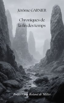 Chroniques de la fin des temps
