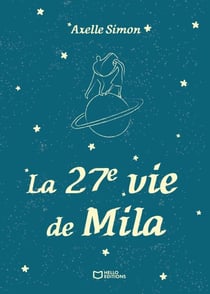 La 27e vie de Mila