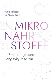 Mikronährstoffe in der ästhetischen und Longevity Medizin