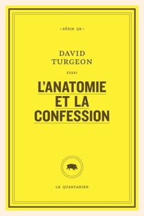 L’anatomie et la confession