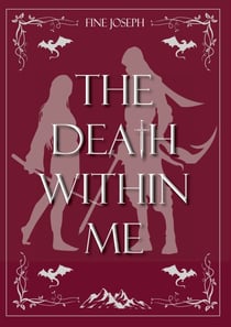 The Death within Me