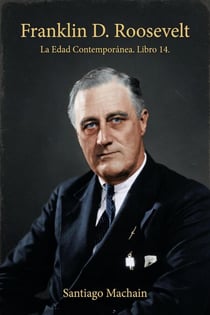 Franklin D. Roosevelt - La Edad Contemporánea, #14