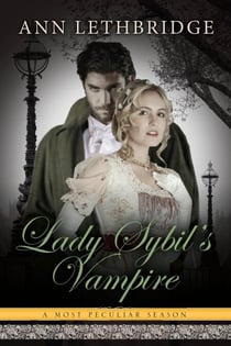 Lady Sybil's Vampire - A Most Peculiar Season, #5