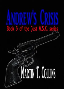 Andrew's Crisis - Just A.S.K., #3