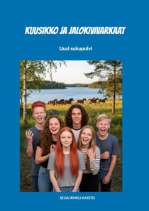 Kuusikko ja jalokivivarkaat - Seuraava sukupolvi