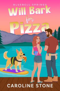 Will Bark for Pizza - Bluebell Springs, #1
