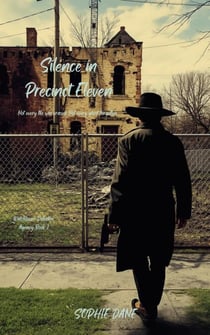 Silence in Precinct Eleven - Watchtower Detective Agency, #1