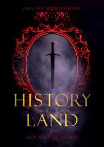 Historyland - Der giftige Nebel