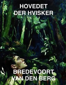 Hovedet der Hvisker - GYSERHISTORIER PÅ DANSK - BREDEVOORT VAN DEN BERG, #9