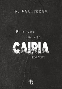 Se eu fosse um anjo, cairia por você