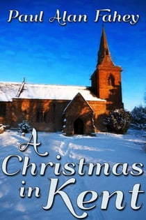 A Christmas in Kent - Lovers and Liars, #4