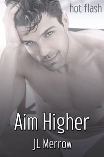 Aim Higher - Hot Flash