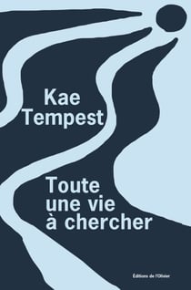 Toute une vie à chercher