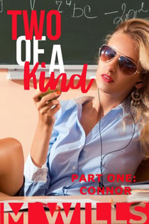 Two of a Kind: Connor - Two of a Kind, #1