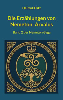 Die Erzählungen von Nemeton: Arvalus