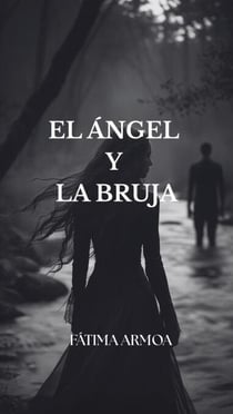 EL ÁNGEL Y LA BRUJA