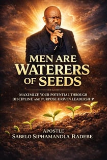 Men Are Waterers of Seeds