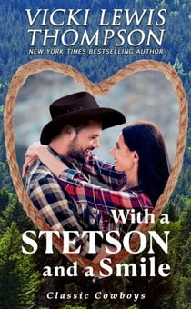 With a Stetson and a Smile - Classic Cowboys