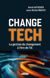 Change Tech - La gestion du changement à l'ère de l'IA