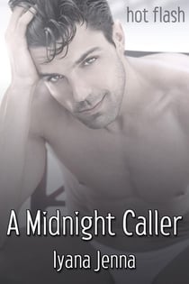 A Midnight Caller - Hot Flash