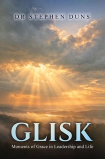 Glisk: Moments of grace in leadership and life
