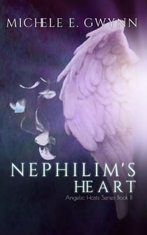 Nephilim's Heart - Angelic Hosts Series, #2