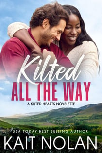 Kilted All the Way - Kilted Hearts