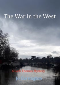 The War in the West - Larh Thomas Mysteries, #7