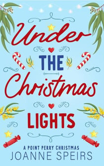 Under the Christmas Lights - Hearts of Point Perry, #4