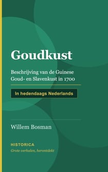 Goudkust,beschrijving van de Guinese goud-, tand- en slavenkust in 1700