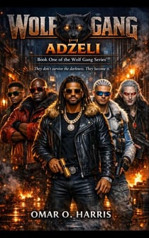 Wolf Gang - Book 1: Adezeli, #1
