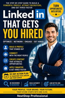 Linkedin That Gets Hired - Future-Proof Your Career, #7