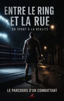 Entre le ring et la rue