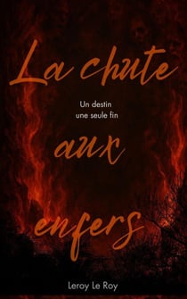 LVDM - TOME 3 : La chute aux enfers - La voix du mal, #3