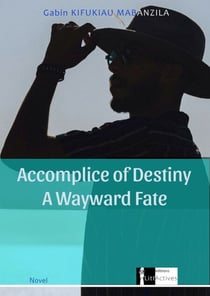 Accomplice of Fate, A Destiny Diverted