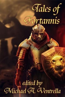Tales of Fortannis - Fortannis, #5
