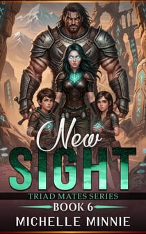 New Sight - Triad Mates Series, #6