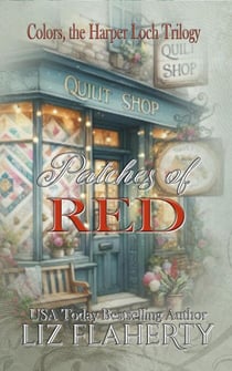 Patches of Red - Colors, the Harper Loch Trilogy, #2