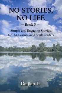 NO Stories, No Life --Book 5 - NO STORIES, NO LIFE, #5