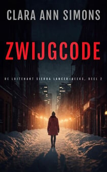 Zwijgcode - De Luitenant Sierra Lancer-reeks, #2