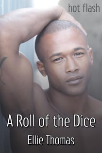 A Roll of the Dice - Hot Flash